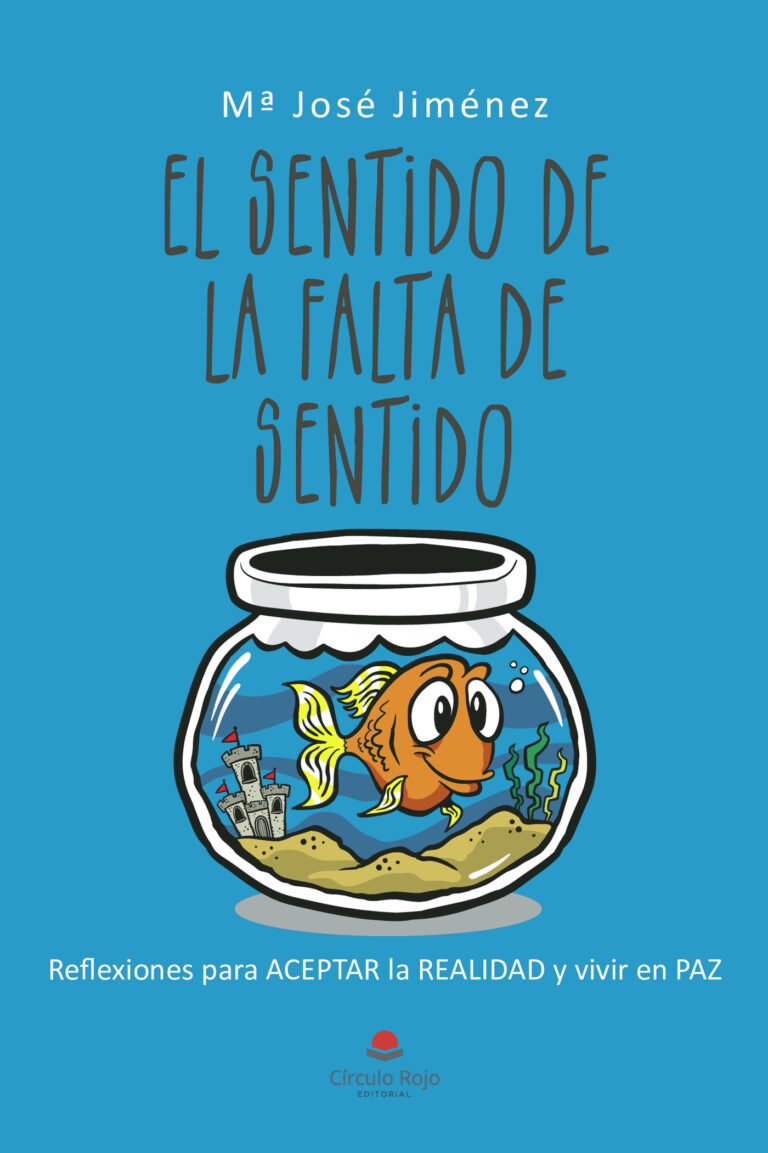 EL SENTIDO DE LA FALTA DE SENTIDO