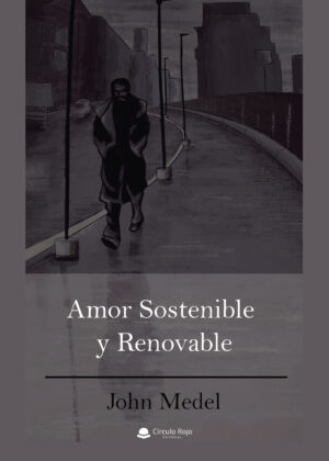 AMOR SOSTENIBLE Y RENOVABLE