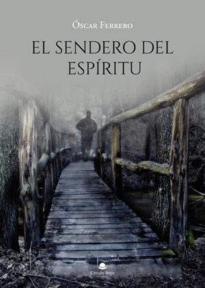 EL SENDERO DEL ESPÍRITU 9788413858098