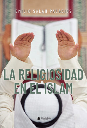 LA RELIGIOSIDAD EN EL ISLAM