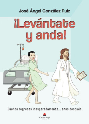 ¿LEVÁNTATE Y ANDA! 9788413859118