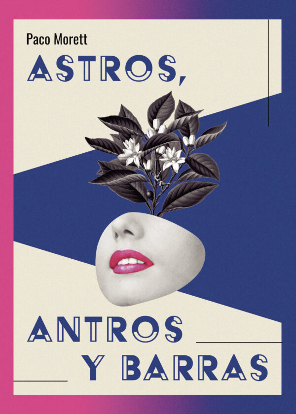 ASTROS, ANTROS Y BARRAS 9788413980102