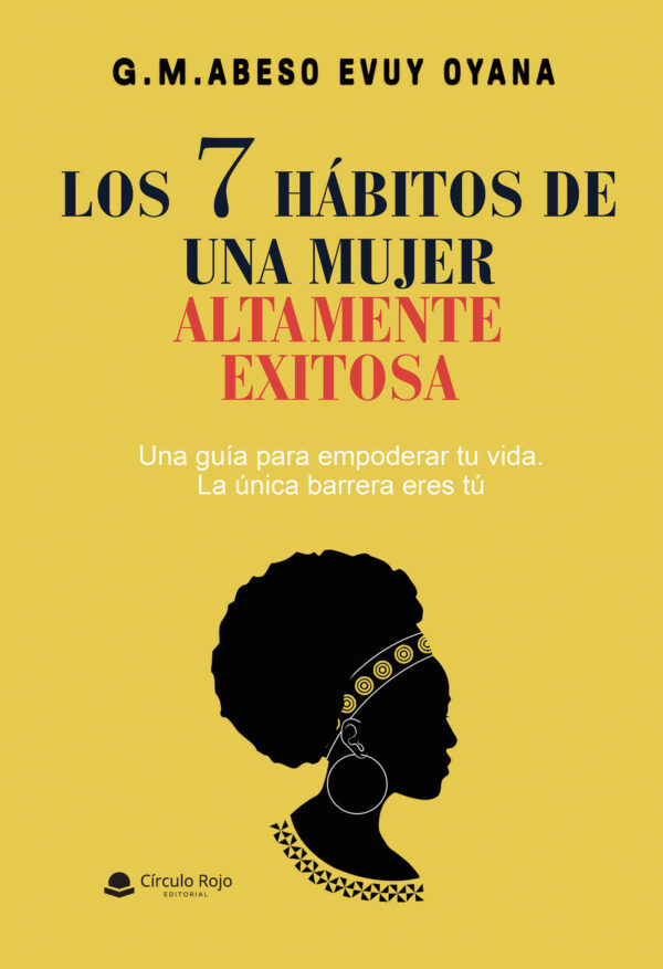 LOS 7 HABITOS DE UNA MUJER ALTAMENTE EXITOSA 9788413980416