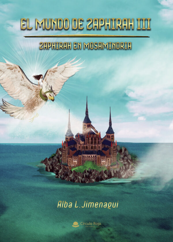 EL MUNDO DE ZAPHIRAH III 9788413980942