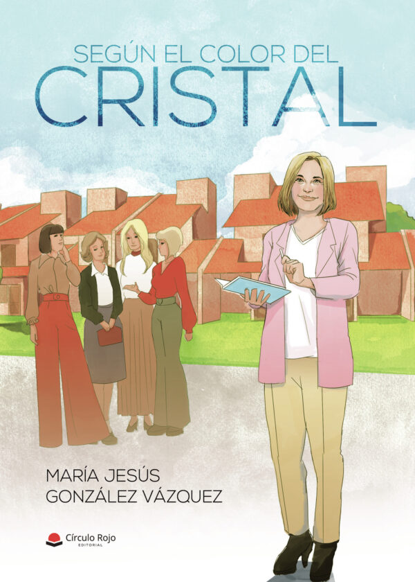SEGÚN EL COLOR DEL CRISTAL 9788413981291