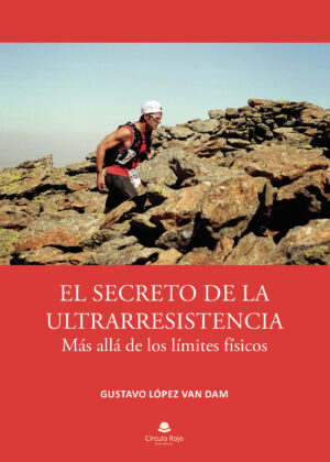 EL SECRETO DE LA ULTRARRESISTENCIA 9788413982373
