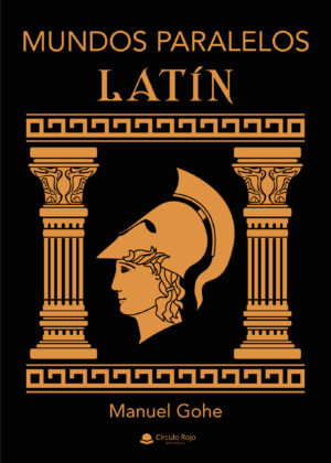 MUNDOS PARALELOS. LATÍN.