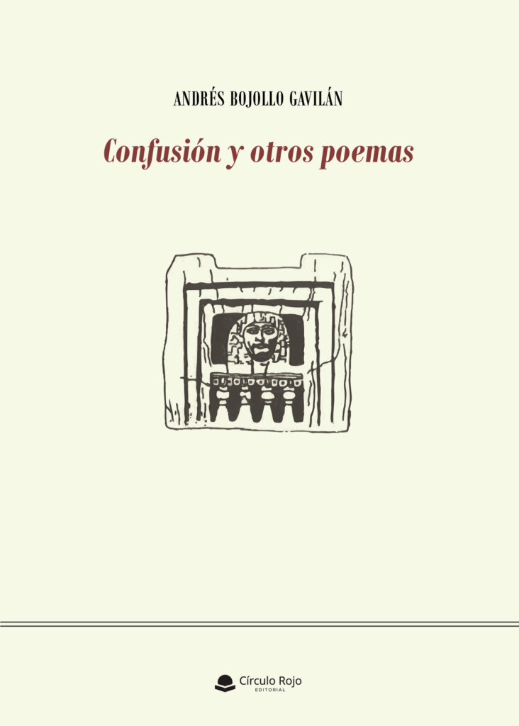 CONFUSIÓN Y OTROS POEMAS
