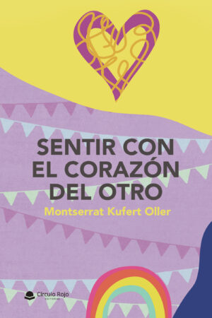 SENTIR CON EL CORAZÓN DEL OTRO