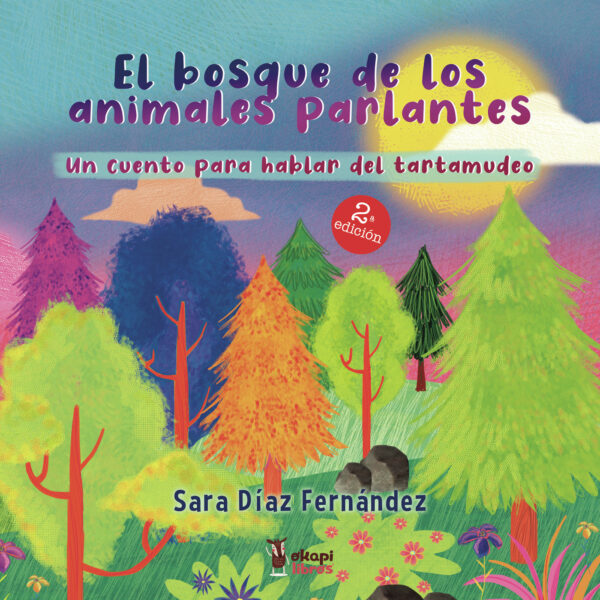 EL BOSQUE DE LOS ANIMALES PARLANTES 9788413984926