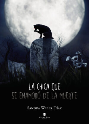 LA CHICA QUE SE ENAMORÓ DE LA MUERTE