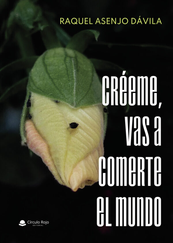 CRÉEME, VAS A COMERTE EL MUNDO 9788413987712