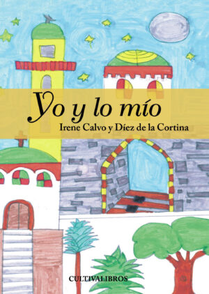 YO Y LO MÍO
