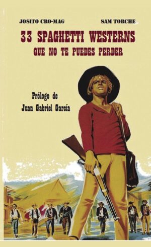 33 SPAGHETTI WESTERN 9788415761310