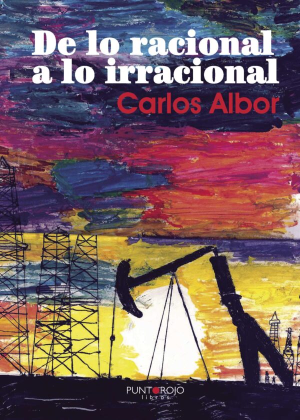 DE LO RACIONAL A LO IRRACIONAL 9788415833499