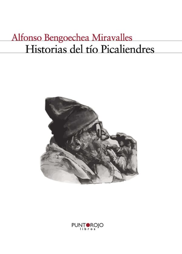 HISTORIAS DEL TÍO PICALIENDRES 9788415935308