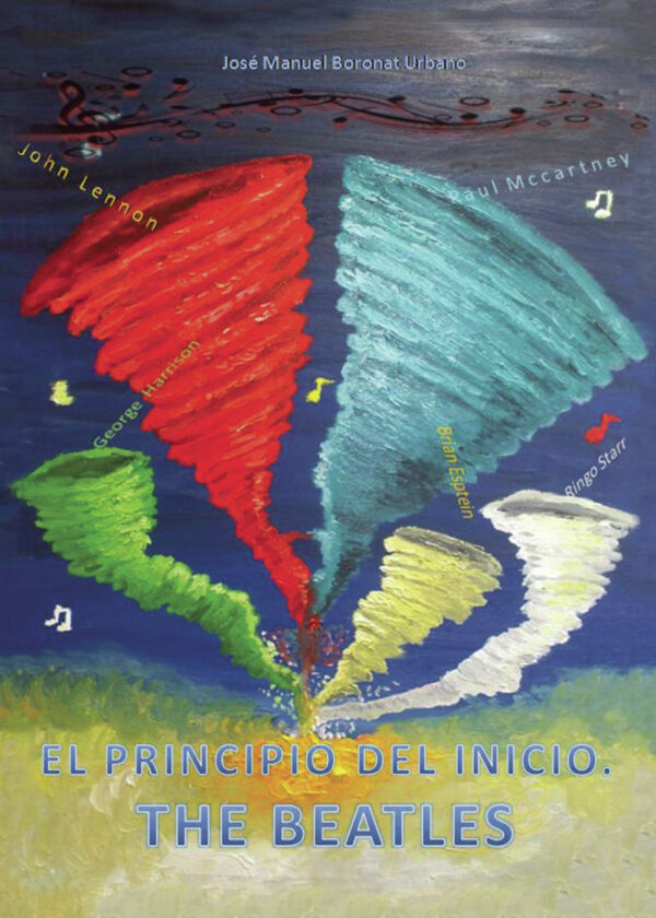 EL PRINCIPIO DEL INICIO. THE BEATLES 9788416068425