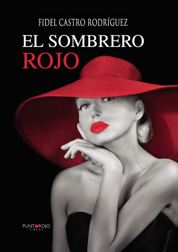 EL SOMBRERO ROJO 9788416068913