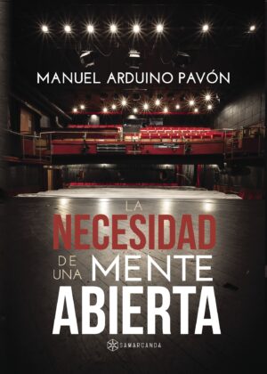 LA NECESIDAD DE UNA MENTE ABIERTA