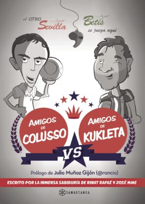 AMIGOS DE COLUSSO VS AMIGOS DE KUKLETA