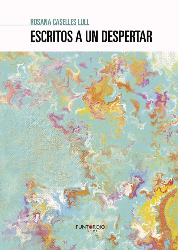 ESCRITOS A UN DESPERTAR 9788416274659