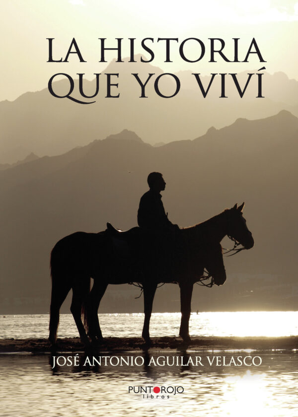 LA HISTORIA QUE YO VIVÍ 9788416359462