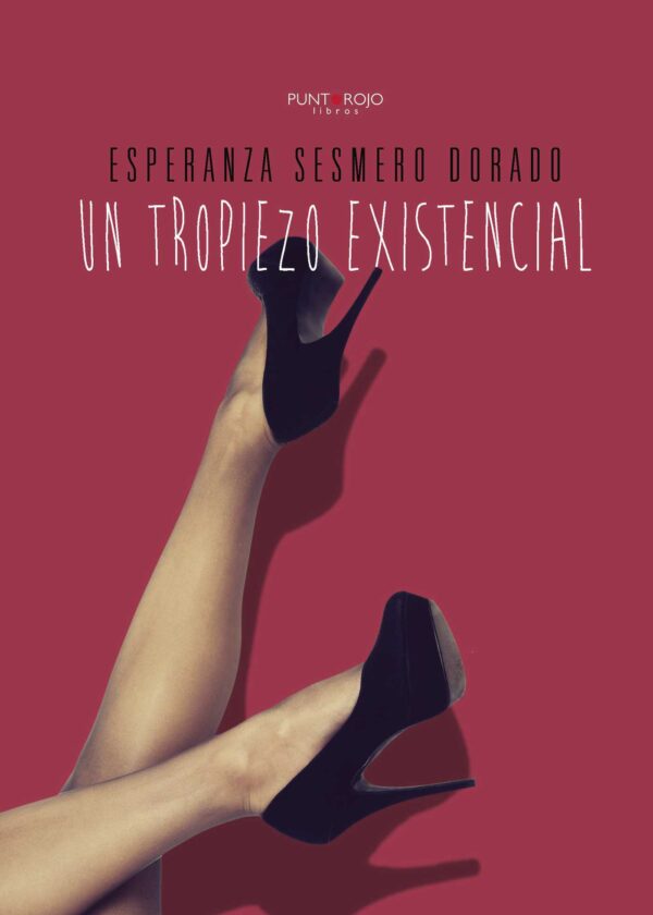 UN TROPIEZO EXISTENCIAL 9788416359912