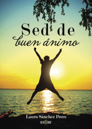 SED DE BUEN ÁNIMO