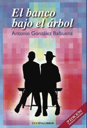 EL BANCO BAJO EL ÁRBOL