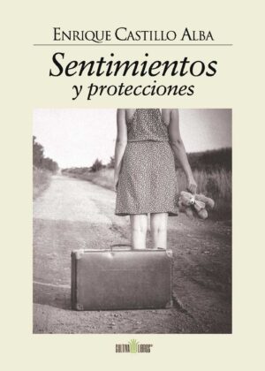 SENTIMIENTOS Y PROTECCIONES
