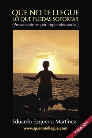 QUE NO TE LLEGUE LO QUE PUEDAS SOPORTAR (3¬™ EDICIÓN)