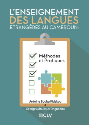 ENSEIGNEMENT DES LANGUES ETRANG√®RES AU CAMEROUN: MÉTHODES ET PRATIQUES