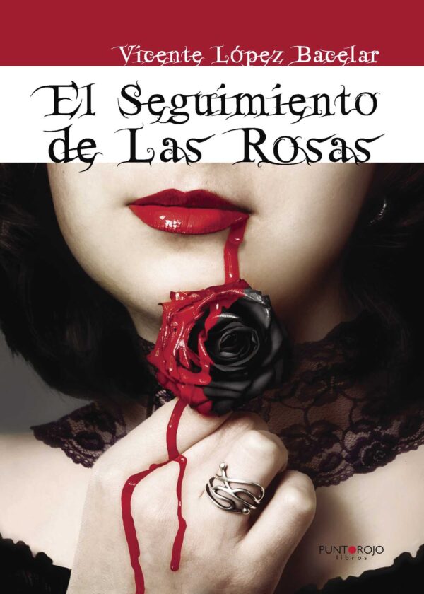 EL SEGUIMIENTO DE LAS ROSAS 9788416439683