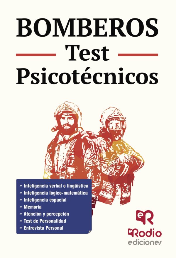 BOMBEROS. TEST PSICOTÉCNICOS 9788416506019