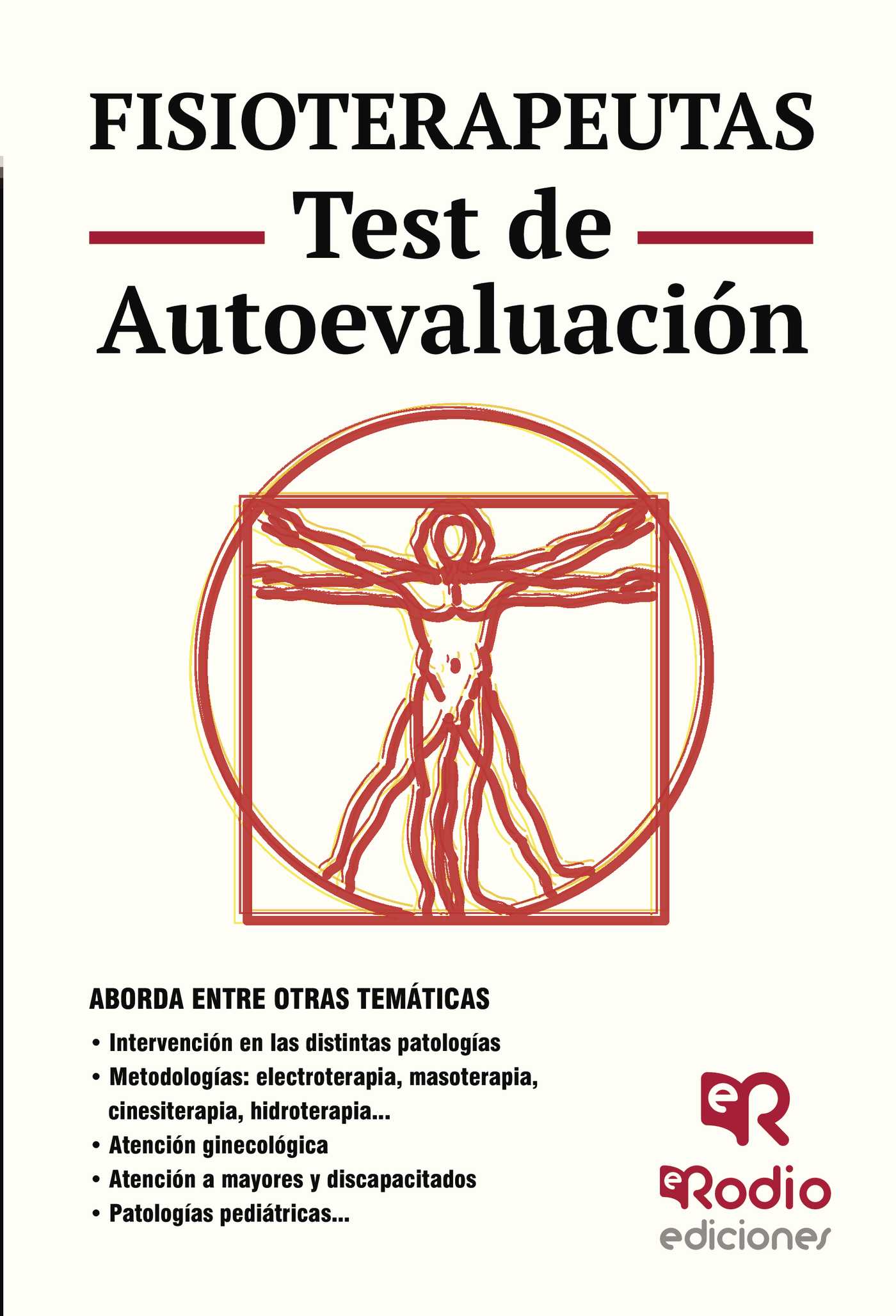 FISIOTERAPEUTAS. TEST DE AUTOEVALUACIÓN
