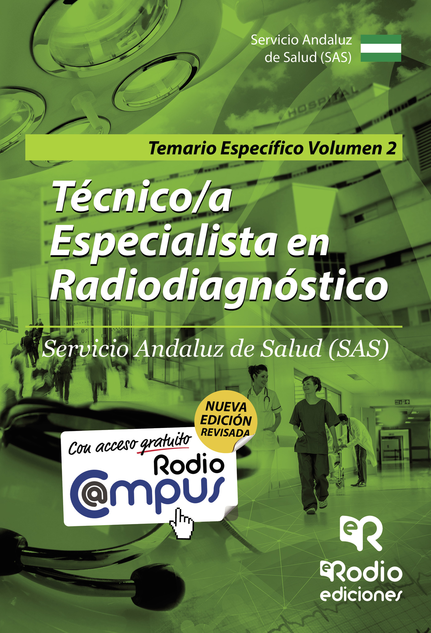 TÉCNICO/A ESPECIALISTA EN RADIODIAGNÓSTICO. SERVICIO ANDALUZ DE SALUD (SAS). TEMARIO ES