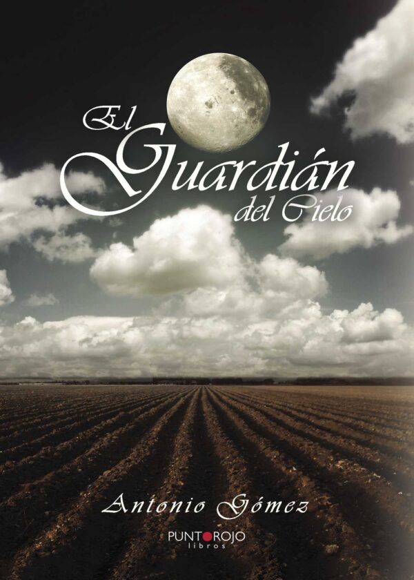 EL GUARDIÁN DEL CIELO 9788416513994