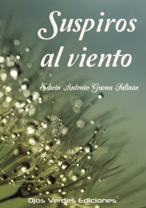 SUSPIROS AL VIENTO 9788416524365