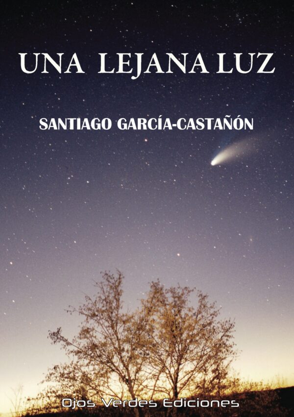 UNA LEJANA LUZ 9788416524518
