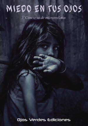 MIEDO EN TUS OJOS 9788416524563