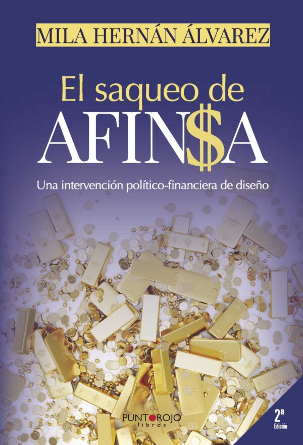 EL SAQUEO DE AFINSA 9788416611102