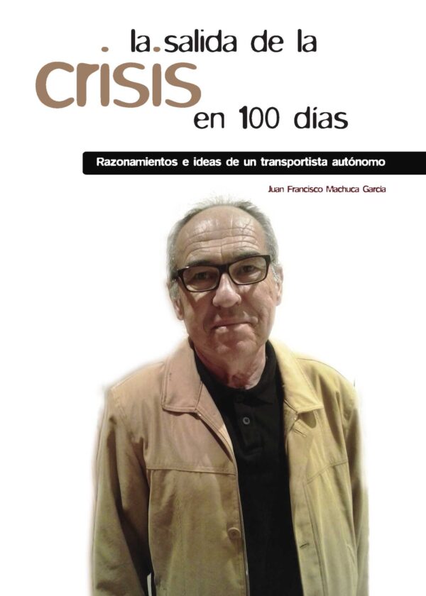 LA SALIDA DE LA CRISIS EN 100 DÍAS 9788416611683