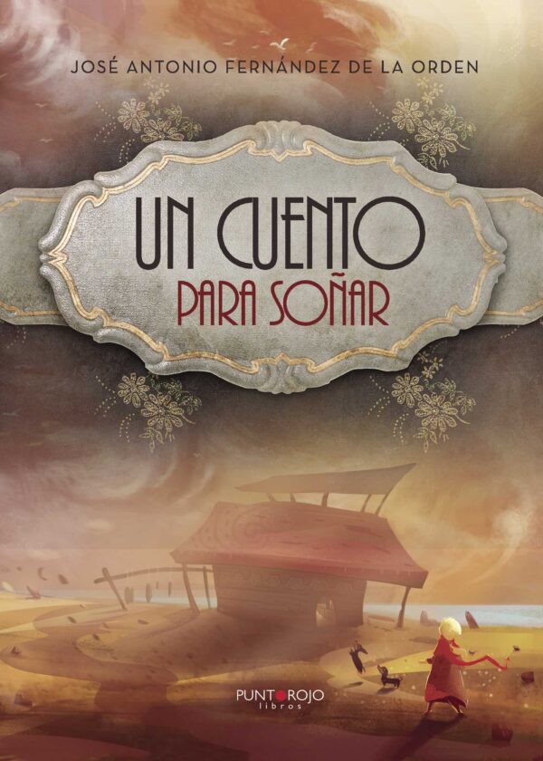 UN CUENTO PARA SOÑAR 9788416658121