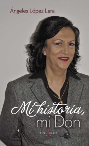 MI HISTORIA, MI DON 9788416658275