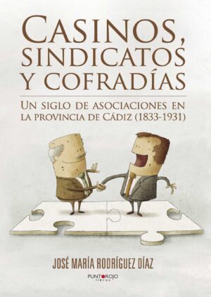 CASINOS, SINDICATOS Y COFRADÍAS 9788416658480