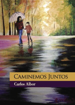 CAMINEMOS JUNTOS 9788416722266
