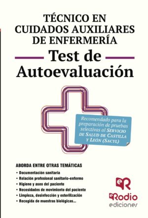 TÉCNICO EN CUIDADOS AUXILIARES DE ENFERMERÍA. TEST DE AUTOEVALUACIÓN. SERVICIO DE SALUD 978841674