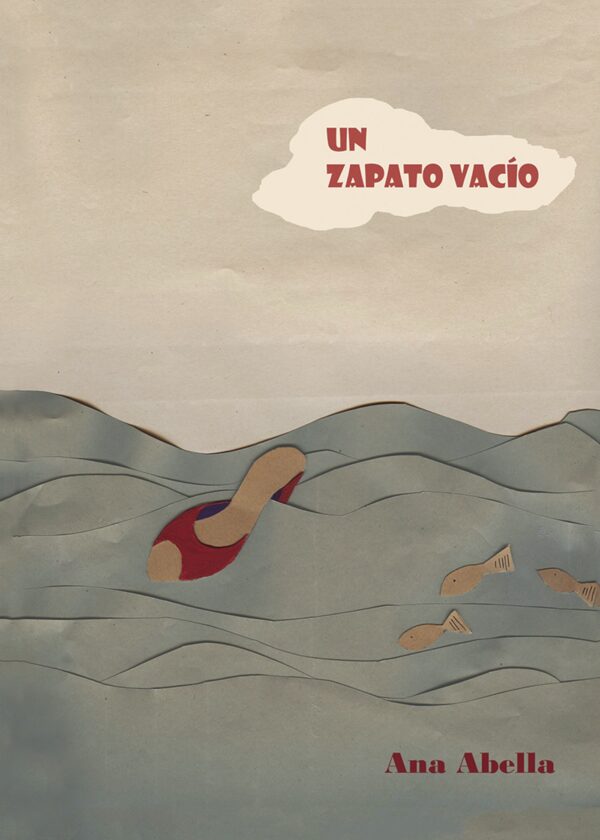 UN ZAPATO VACÍO 9788416799763