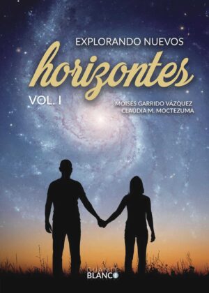 EXPLORANDO NUEVOS HORIZONTES