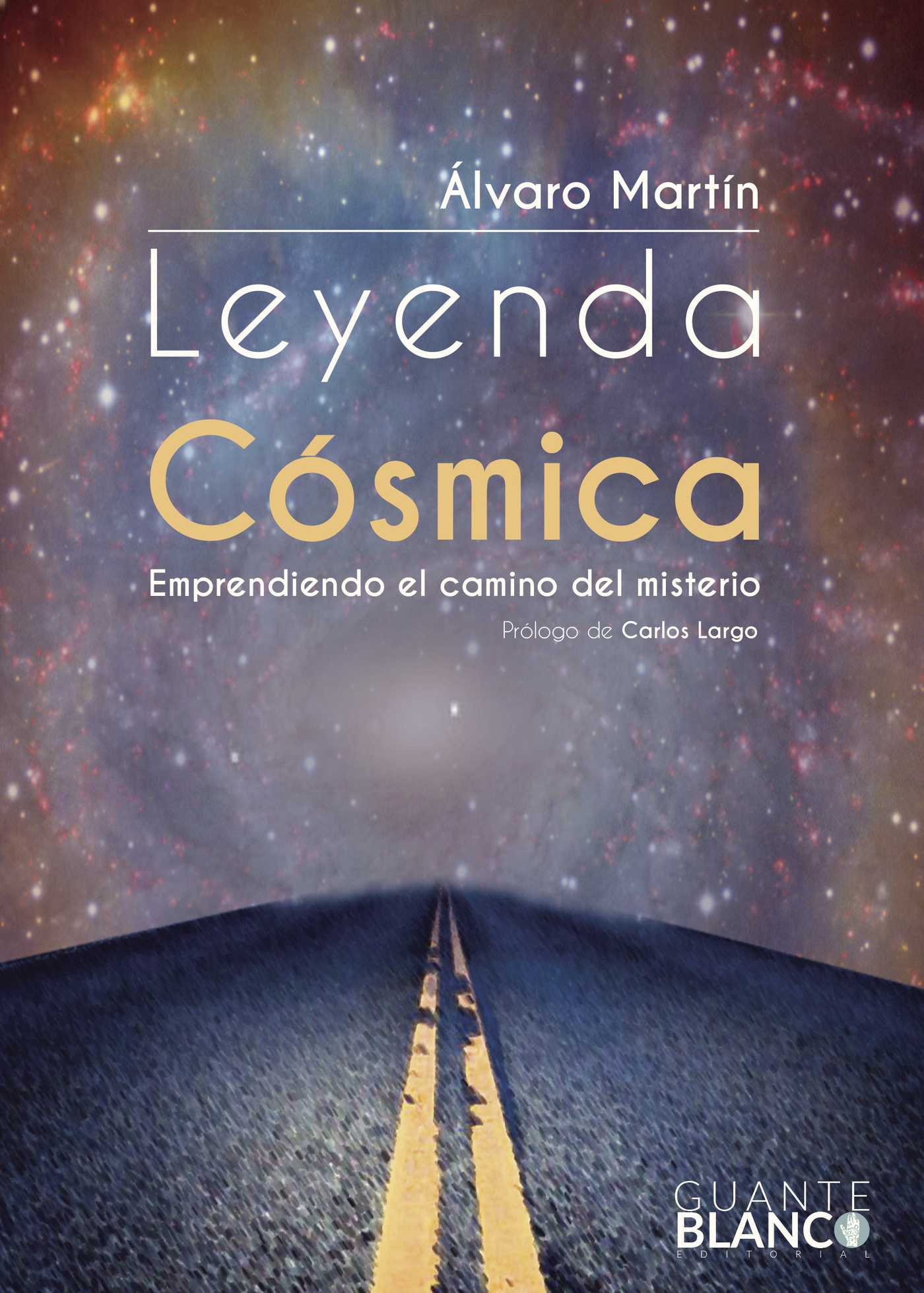 LEYENDA CÓSMICA